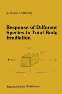 Response of Different Species to Total Body Irradiation edito da Springer Netherlands