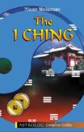The I Ching di Nizan Weisman edito da Astrolog Publishing House