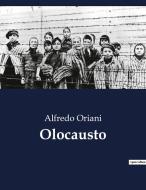 Olocausto di Alfredo Oriani edito da Culturea