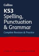 KS3 Spelling, Punctuation And Grammar All-in-One Complete Revision And Practice di Collins KS3 edito da HarperCollins Publishers