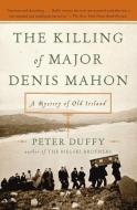 Killing of Major Denis Mahon, The di Peter Duffy edito da Harper Perennial