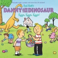 Danny and the Dinosaur: Eggs, Eggs, Eggs! di Syd Hoff edito da HARPER FESTIVAL