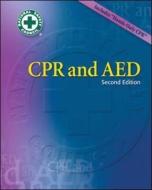 CPR & AED Updated Second Edition (Mh & Nsc) di National Safety Council edito da MCGRAW HILL HIGHER LEARNING