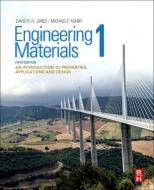Engineering Materials 1 di David R.H. (Former President Jones, Michael F. (Royal Society Research Professo Ashby edito da Elsevier Science & Technology