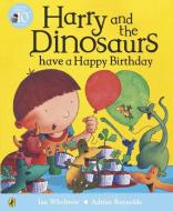 Harry and the Dinosaurs have a Happy Birthday di Ian Whybrow edito da Penguin Books Ltd