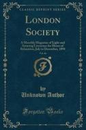 London Society, Vol. 66 di Unknown Author edito da Forgotten Books