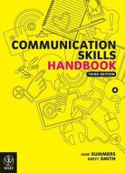 Communication Skills Handbook di Jane Summers, Brett Smith edito da John Wiley And Sons Ltd