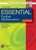 Essential Further Mathematics Third Edition With Student Cd-rom Tin/cp Version di Peter Jones, Michael Evans, Kay Lipson edito da Cambridge University Press