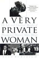 A Very Private Woman di Nina Burleigh edito da Bantam