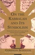 On the Kabbalah and Its Symbolism di Gershom Scholem edito da SCHOCKEN BOOKS INC