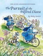 The Pursuit of the Pilfered Cheese di Haley Stewart edito da PAULINE BOOKS & MEDIA