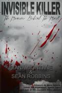 Invisible Killer di Diana Montane edito da Titletown Publishing, LLC