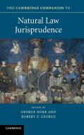 The Cambridge Companion to Natural Law Jurisprudence edito da Cambridge University Press