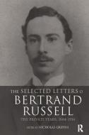 The Selected Letters of Bertrand Russell, Volume 1 edito da Taylor & Francis Ltd