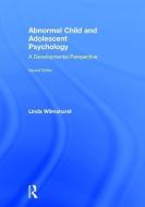 Abnormal Child and Adolescent Psychology di Linda Wilmshurst edito da Taylor & Francis Ltd