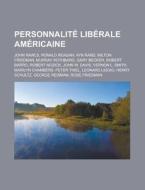 Personnalit Lib Rale Am Ricaine: Ronald di Livres Groupe edito da Books LLC, Wiki Series