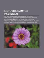 Lietuvos Gamtos Paminklai: Alytaus Rajon di Altinis Wikipedia edito da Books LLC, Wiki Series