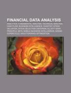 Financial Data Analysis: Analytics, Fund di Source Wikipedia edito da Books LLC, Wiki Series