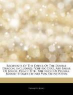 Recipients Of The Order Of The Double Dr di Hephaestus Books edito da Hephaestus Books