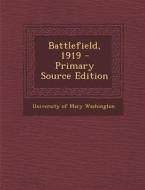 Battlefield, 1919 edito da Nabu Press