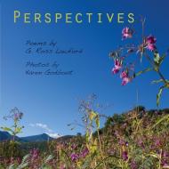 Perspectives di Karen Godbout, G. Ross Lawford edito da Lulu.com