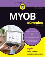 MYOB For Dummies, 9th Australian Edition di Dummies edito da John Wiley & Sons Inc