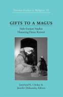 Gifts to a Magus edito da Lang, Peter