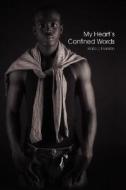 My Heart's Confined Words di Kota J Franklin edito da Xlibris Corporation