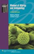 Manual of Allergy and Immunology di Daniel C. Adelman, Thomas B. Casale, Jonathan Corren edito da LIPPINCOTT RAVEN