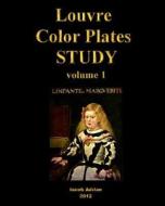 Louvre Color Plates Study Vol.1 di Iacob Adrian edito da Createspace