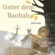 Unter Dem Baobab di Judith Loske edito da Createspace
