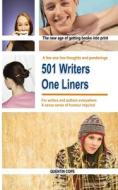 501 Writers One-Liners di Quentin Cope edito da Createspace