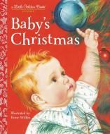 LGB Baby's Christmas di Esther Wilkin, Eloise Wilkin edito da Random House USA Inc