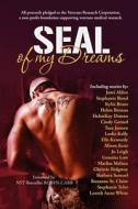 Seal of My Dreams di Cindy Gerard, Stephanie Tyler, Tara Janzen edito da BELL BRIDGE BOOKS