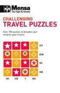Mensa Challenging Travel Puzzles di Mensa edito da Carlton Books Ltd