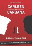 GER-CARLSEN VS CARUANA di Niclas Huschenbeth edito da INDEPENDENTLY PUBLISHED