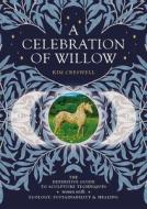 A Celebration of Willow di Kim Creswell edito da AEON BOOKS