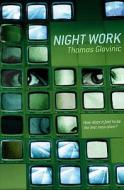 Night Work di Thomas Glavinic edito da Canongate Books