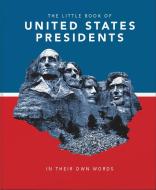 Little Book Of Us Presidents di ORANGE HIPPO edito da Carlton Publishing