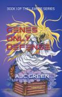 Genes Only Defence di Ajc Green edito da Strategic Book Publishing & Rights Agency, LLC