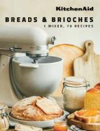 KitchenAid: Homemade Bread di KitchenAid edito da Webedia Books