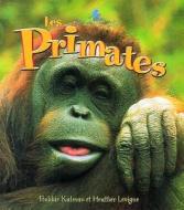 Les Primates di Bobbie Kalman, Heather Levigne edito da Bayard (Canada)