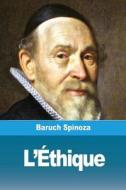 L'Éthique di Baruch Spinoza edito da Prodinnova
