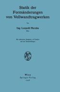 Statik der Formänderungen von Vollwandtragwerken di Leopold Herzka edito da Springer Vienna