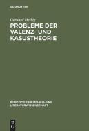 Probleme der Valenz- und Kasustheorie di Gerhard Helbig edito da De Gruyter