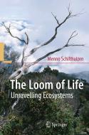 The Loom of Life di Menno Schilthuizen edito da Springer-Verlag GmbH