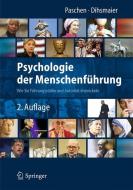 Psychologie der Menschenführung di Michael Paschen, Erich Dihsmaier edito da Springer-Verlag GmbH