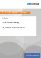 Ende des Höhenflugs di R. Reuter edito da GBI-Genios Verlag