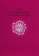 For a Philosophy of Aniconism in the Islam di Ibric, Almir Ibric edito da Lit Verlag