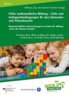 Frühe mathematische Bildung - Ziele und Gelingensbedingungen für den Elementar- und Primarbereich edito da Budrich